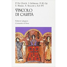 VINCOLO DI CARITA - 1ª