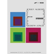 JOSEF ALBERS - COR E LUZ - HOMENAGEM AO QUADRADO