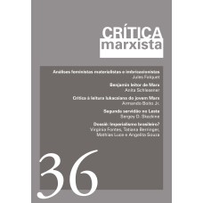 CRÍTICA MARXISTA - VOL. 36 - ANO 2013 - DOSSIÊ IMPERIALISMO BRASILEIRO?