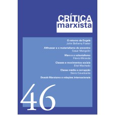 CRÍTICA MARXISTA - VOL. 46 - ANO 2018 - DOSSIÊ MARXISMO E RELAÇÕES INTERNACIONAIS