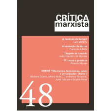 CRÍTICA MARXISTA - VOL. 48 - ANO 2019 - DOSSIÊ MARXISMOS, FEMINISMOS, QUEER E SEXUALIDADES