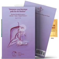 ROTEIROS HOMILÉTICOS PARA O ADVENTO - NATAL - TEMPO COMUM I 2023 ANO A - Nº 41