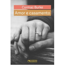 AMOR E CASAMENTO - 1ª