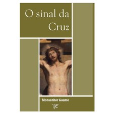 SINAL DA CRUZ, O