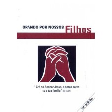 ORANDO POR NOSSOS FILHOS - BROCHURA