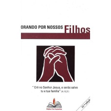 ORANDO POR NOSSOS FILHOS - ESPIRAL