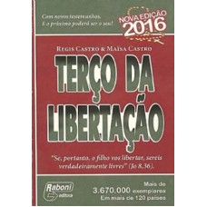 TERÇO DA LIBERTAÇÃO - ESPIRAL 2017