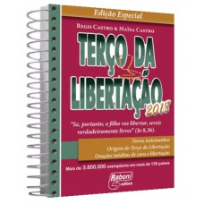 TERÇO DA LIBERTAÇÃO 2018 - EDIÇÃO ESPECIAL