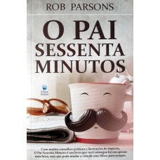 PAI SESSENTA MINUTOS, O - 1