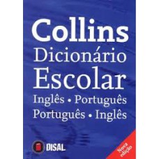 COLLINS DICIONARIO ESCOLAR -  INGLES / PORTUGUES - PORTUGUES / INGLES  - 6ª