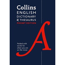 COLLINS ENGLISH DICTIONARY AND THESAURUS - POCKET EDITION
