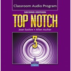 TOP NOTCH 3 CLASSROOM AUDIO PROGRAM SECOND EDITION