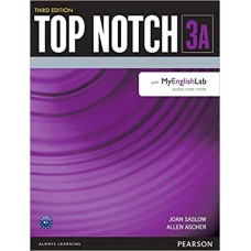 TOP NOTCH 3 STUDENT BOOK SPLIT A WITH MYENGLISHLAB THIRD EDITION