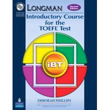 VALUE PACK: LONGMAN INTRODUCTORY COURSE FOR THE TOEFL TEST: IBT STUDENT BOOK (WITH ANSWER KEY) WITH CD-ROM & ITEST & CLASS AUDIO