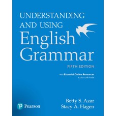 UNDERSTANDING AND USING ENGLISH GRAMMAR STUDENT BOOK W/ ESSENTIAL ONLINE RESOURCES