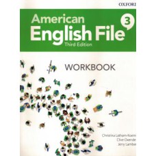 AMERICAN ENGLISH FILE 3 WORKBOOK - 3RD ED.