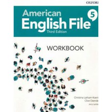 AMERICAN ENGLISH FILE 5 - WORKBOOK - THIRD EDITION