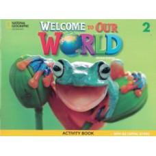 WELCOME TO OUR WORLD 2 ACTIVITY BOOK ALL CAPS - AMERICAN