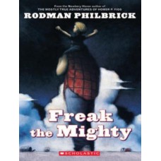 FREAK THE MIGHTY