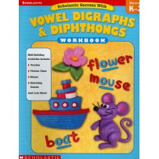 VOWEL DIGRAPHS & DIPHTHONGS WB - GRADES K-2