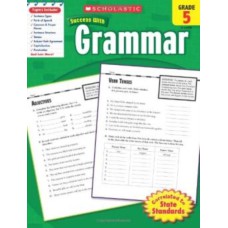 SCHOLASTIC SUCCESS WITH GRAMMAR - GRADE 5