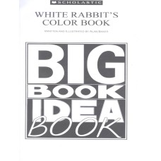 WHITE RABBITS COLOR BOOK - BIG BOOK E TEACHING GUIDE