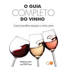 O GUIA COMPLETO DO VINHO