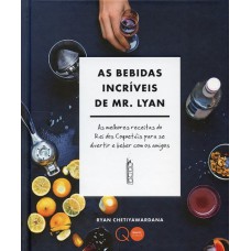 AS BEBIDAS INCRÍVEIS DE MR. LYAN