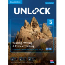 UNLOCK - READING, WRITING & CRITICAL THINKING