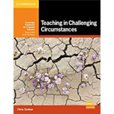 TEACHING IN CHALLENGING CIRCUMSTANCES PAPERBACK