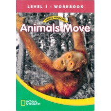 WORLD WINDOWS 1 - ANIMALS MOVE: WORKBOOK