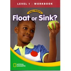 WORLD WINDOWS 1 - FLOAT OR SINK?: WORKBOOK