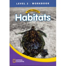 WORLD WINDOWS 2 - HABITATS: WORKBOOK