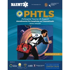 PHTLS: ATENDIMENTO PRÉ-HOSPITALAR AO TRAUMATIZADO