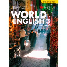 WORLD ENGLISH - 2ND EDITION - 3: TEACHER''''S EDITION