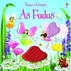 TOQUE E BRINQUE : AS FADAS