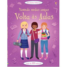 VESTINDO MINHAS AMIGAS : VOLTA ÀS AULAS