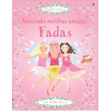 VESTINDO MINHAS AMIGAS: FADAS