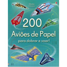 200 AVIÕES DE PAPEL PARA DOBRAR E VOAR!