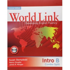 WORLD LINK 2ND EDITION BOOK INTRO: COMBO SPLIT B