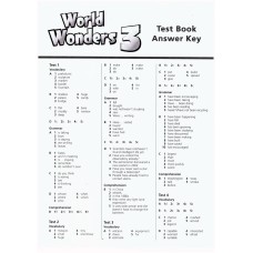 WORLD WONDERS 3: TEST BOOK ANSWER KEY