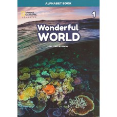 WONDERFUL WORLD - 2ND EDITION: ALPHABET BOOK