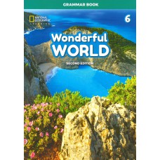 WONDERFUL WORLD - 2ND EDITION - 6: GRAMMAR BOOK