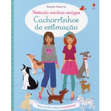 VESTINDO MINHAS AMIGAS : CACHORRINHOS DE ESTIMAÇÃO