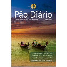 PÃO DIÁRIO VOL. 24 - PAISAGEM - UMA MEDITAÇÃO PARA CADA DIA DO ANO