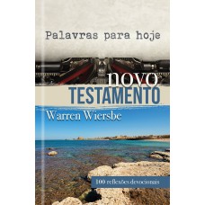 PALAVRAS PARA HOJE - NOVO TESTAMENTO