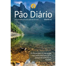 PÃO DIÁRIO, VOLUME 21 (CAPA PAISAGEM)