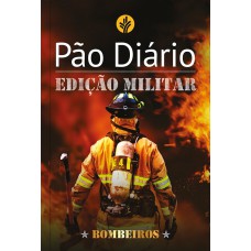 PÃO DIÁRIO - EDIÇÃO BOMBEIROS