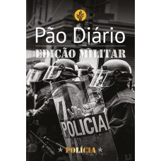 PÃO DIÁRIO - EDIÇÃO POLÍCIA