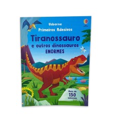 TIRANOSSAURO E OUTROS DINOSSAUROS ENORMES: PRIMEIROS ADESIVOS